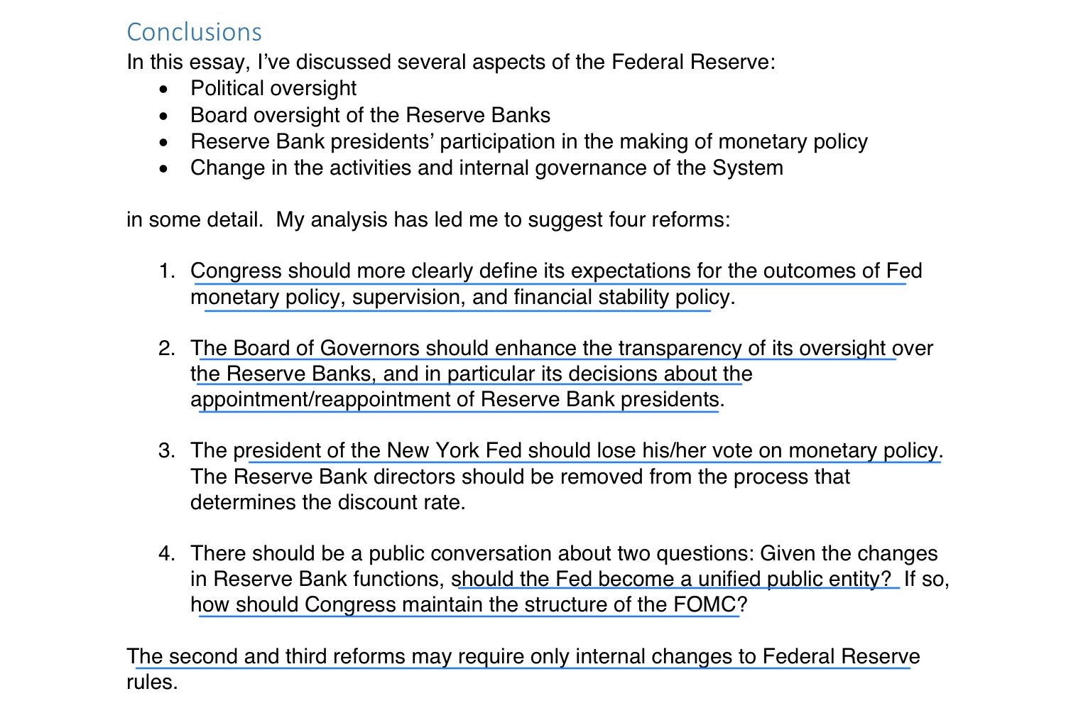 Conclusion of "The Decentralized Central Bank: A Review Essay on The Power and Independence of the Federal Reserve" by Narayana R. Kocherlakota 